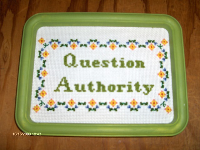 Question Authority Plaque
